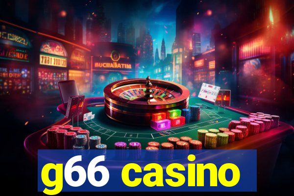 g66 casino